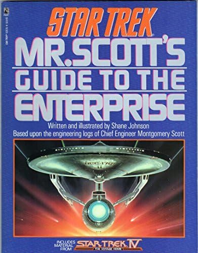 Mr. Scott's Guide To The Enterprise (STAR TREK)