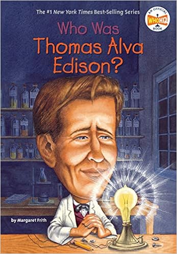 Who Was Thomas Alva Edison Frith Margaret Who Hq O Brien John 9780448437651 Amazon Com Books