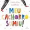 Livro Meu cachorro sumiu!