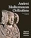 Ancient Mediterranean Civilizations: From Prehistory to 640 CE by 