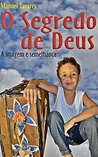 Livro O Segredo de Deus: A imagem e semelhança