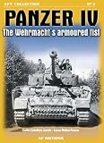 Panzer IV: The Wehrmacht's Armored Fist by