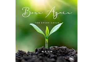 Born Again, For Every Child