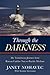 Through The Darkness - Janet Nohavec, Suzanne Giesemann