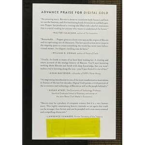 Digital Gold: Bitcoin and the Inside Story of the Misfits and Millionaires Trying to Reinvent Money