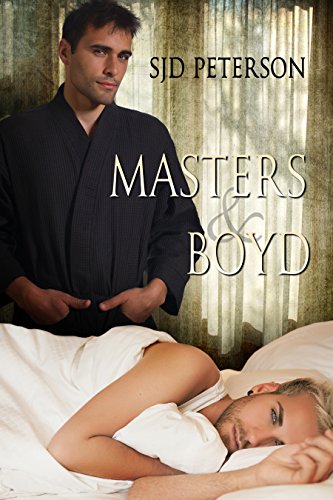 Masters & Boyd (French Edition) by SJD Peterson
