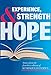 Experience, Strength & Hope