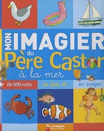Mon imagier du Père Castor, à la mer