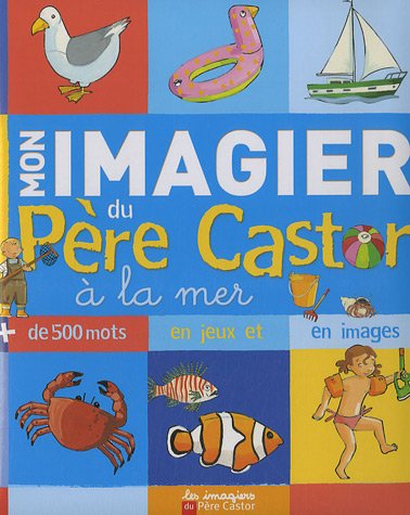 Mon imagier du Père Castor, à la mer