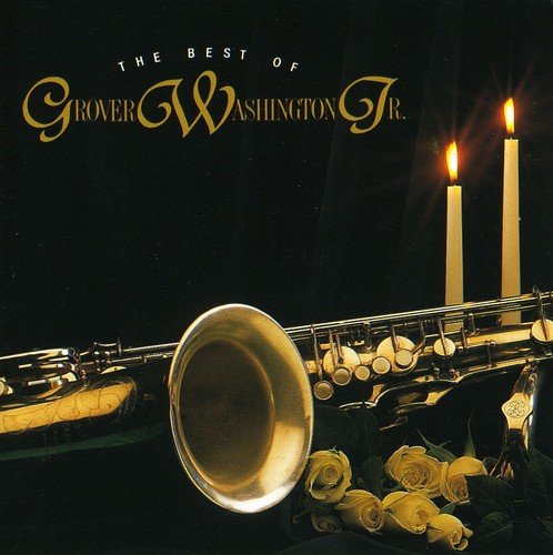 Grover Washington, Jr. - Winelight  The Best Is Yet to Come - Zortam Music