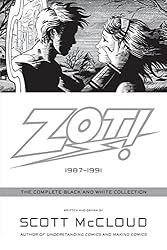 Zot!: The Complete Black and White Collection: 1987-1991