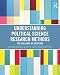 Understanding Political Science Research Methods: The Challenge of Inference