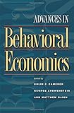 Advances in Behavioral Economics (The Roundtable Series in Behavioral Economics)