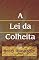 Livro A Lei da Colheita