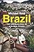 Brazil: The Troubled Rise of a Global Power