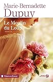 Le Moulin du loup (Trésors de France) (French Edition) by