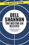 The Motive on Record by Dell Shannon front cover