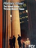 History Alive! The United States Through Modern Times by Teachers Curriculum Institute