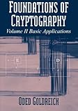 Foundations of Cryptography by Oded Goldreich