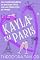 Livro Kayla em Paris: Uma Comédia Romântica de Identidade Troca, com uma Pitada Extra de Pimenta. (Impiedosos e Poderosos Livro 1)