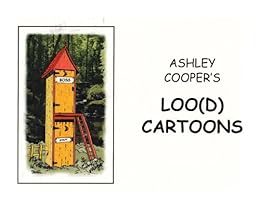 Loo(d) Cartoons by [Ashley-Cooper, Myke]