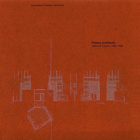 Patkau Architects Selected Projects 1983 1993 Documents In - 