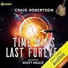 Time Wars Last Forever: Publisher's Pack: Books 1-2