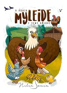 Livro A águia Myleide e seus amigos