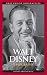 Walt Disney: A Biography (Greenwood Biographies) by Louise Krasniewicz