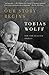 Our Story Begins: New and Selected Stories by Tobias Wolff