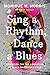 Sing a Rhythm, Dance a Blues: Education for the Liberation of Black and Brown Girls