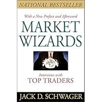 Market Wizards, Updated: Interviews with Top Traders