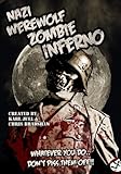 Nazi Werewolf Zombie Inferno by Chris Bradshaw, Karl Jull