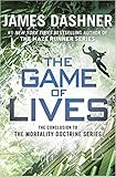 The Game of Lives (the Mortality Doctrine, Book Three)