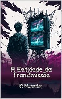 Livro A Entidade da TranZmissão