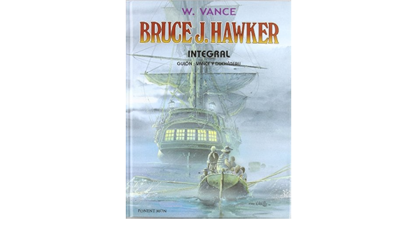 Bruce J Hawker Spanish Edition W Vance 9781908007179 Amazon Com Books