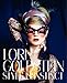 Lori Goldstein: Style Is Instinct by Lori Goldstein