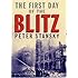 The First Day of the Blitz: September 7, 1940
