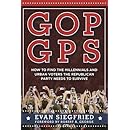 GOP GPS: How to Find the Millennials and Urban Voters the Republican Party Needs to Survive