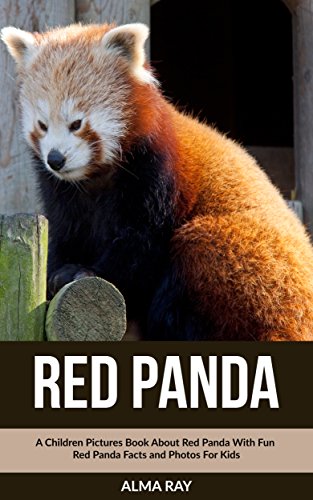 Red Panda: A Children Pictures Book About Red Panda With Fun Red Panda Facts and Photos For Kids