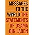 Messages to the World: The Statements of Osama Bin Laden