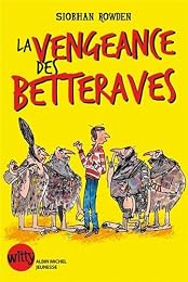La  vengeance des betteraves