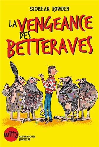 La  vengeance des betteraves