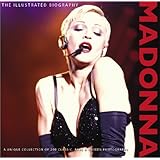 Madonna: The Illustrated Biography