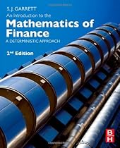 An Introduction to the Mathematics of Finance, Second Edition: A Deterministic Approach An Introduction to the Mathematics of Finance, Second Edition: A Deterministic Approach
