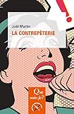 La contrepèterie: « Que sais-je ? » n° 3740 (French Edition) by Joël Martin