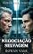 Livro Negociação Selvagem:FERAL NEGOTIATION: Um Dark Thriller MM Omegaverse Psicológico (Feral Forensics Livro 1)