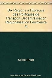 Six régions à l'épreuve des politiques de transport