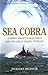 Sea Cobra: Admiral Halsey's Task Force and the Great Pacific Typhoon