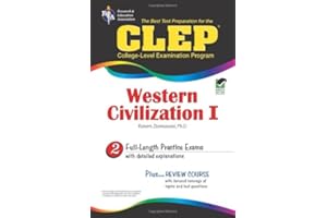 CLEP Western Civilization I The Best Test Preparation for the CLEP Western Civilization I (REA)